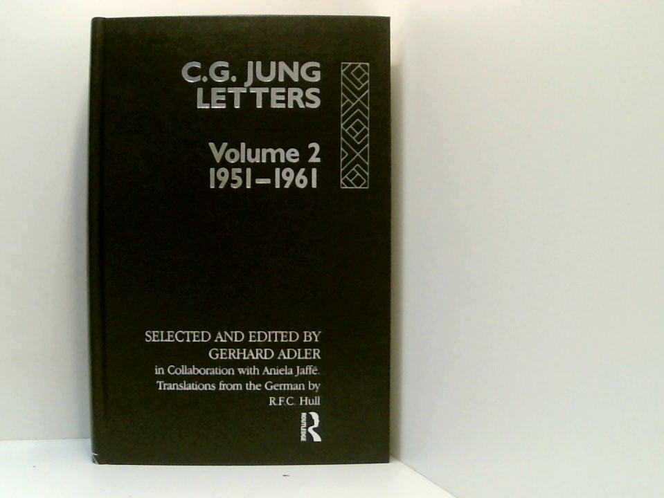 LETTERS OF C G JUNG REV/E: Volume 2, 1951-1961 - Adler, Gerhard, Jaffe Aniela und C. G. Jung