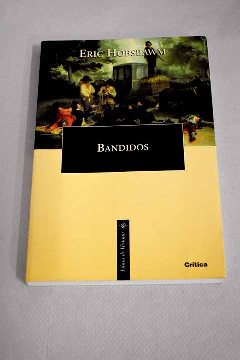 Bandidos - Hobsbawn, Eric