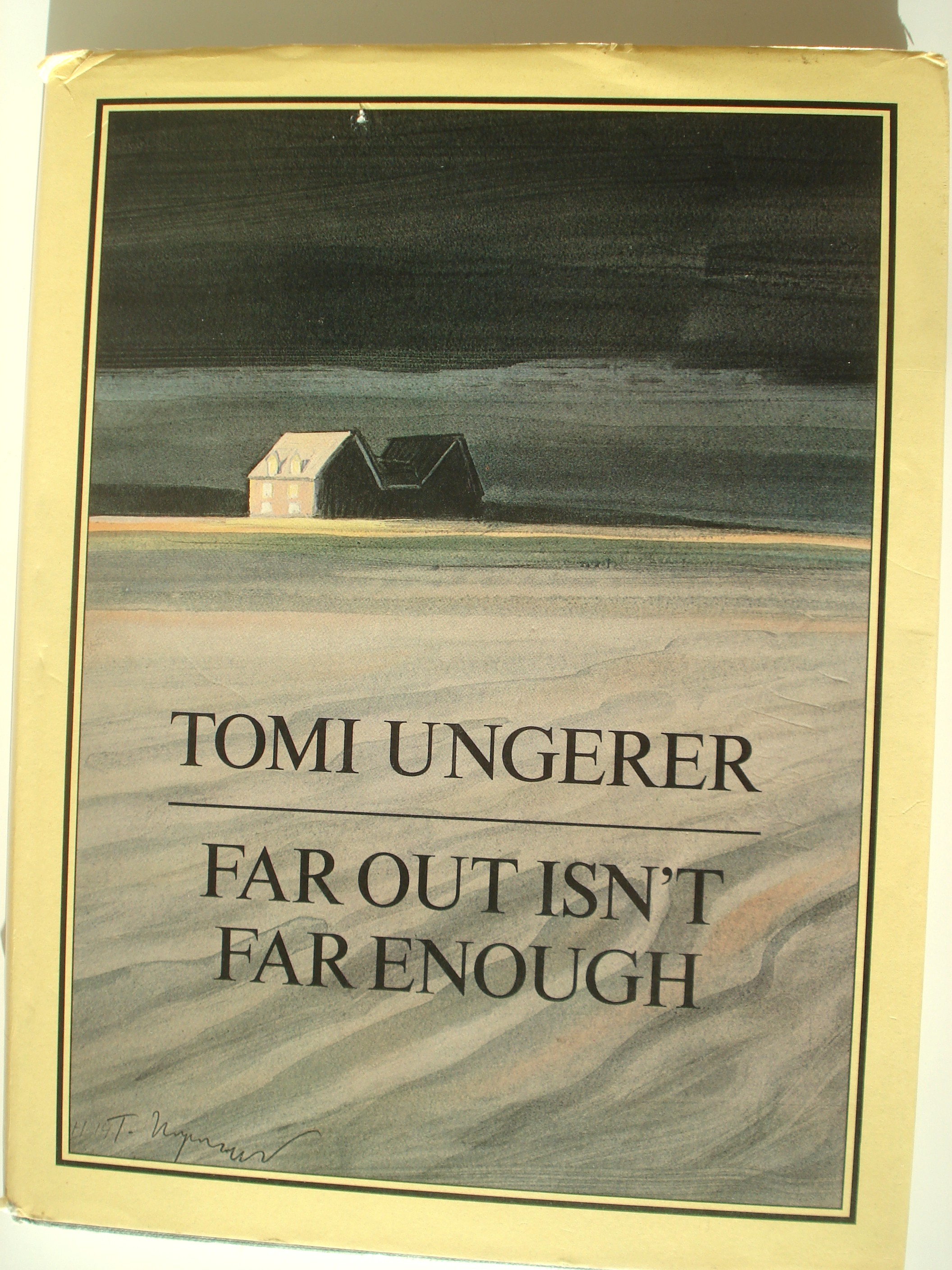 Far out isn`t far enough - Tomi Ungerer