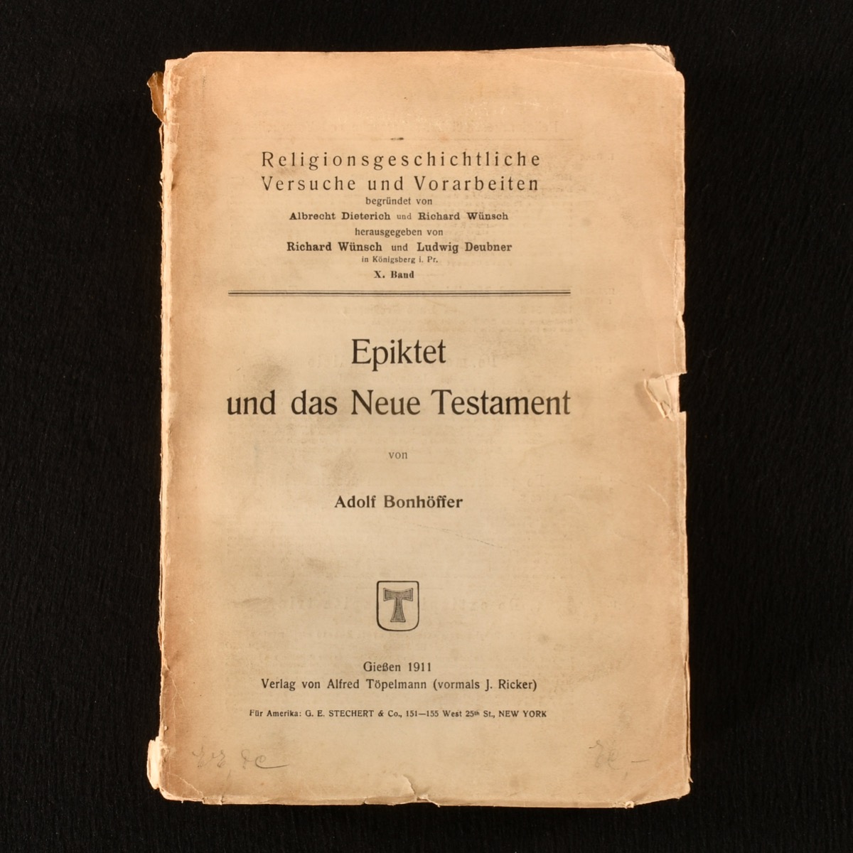 Epiktet und das Neue Testament. Religionsgeschichtliche Versuche und Vorarbeiten, Zehnter Band. - Adolf Bonhoffer