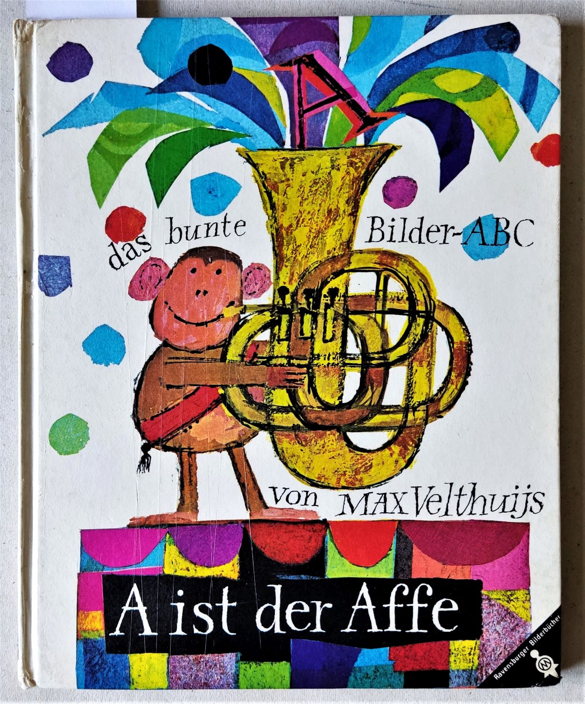 A ist der Affe - das bunte Bilder-ABC. - Velthuijs, Max