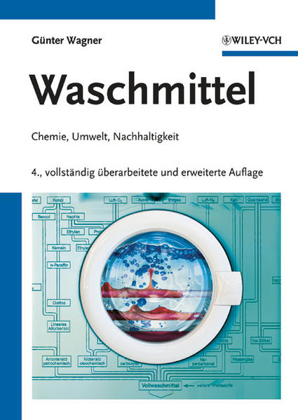 Waschmittel: Chemie, Umwelt, Nachhaltigkeit - Wagner, Günter