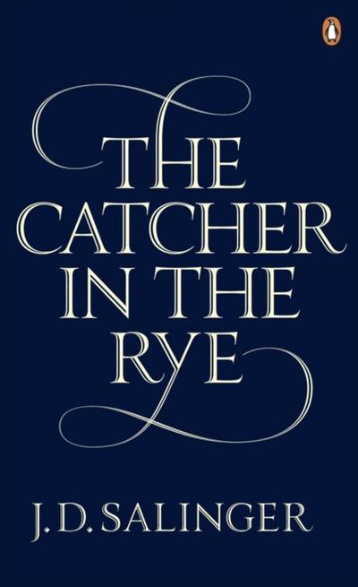 The Catcher in the Rye - Jerome D. Salinger