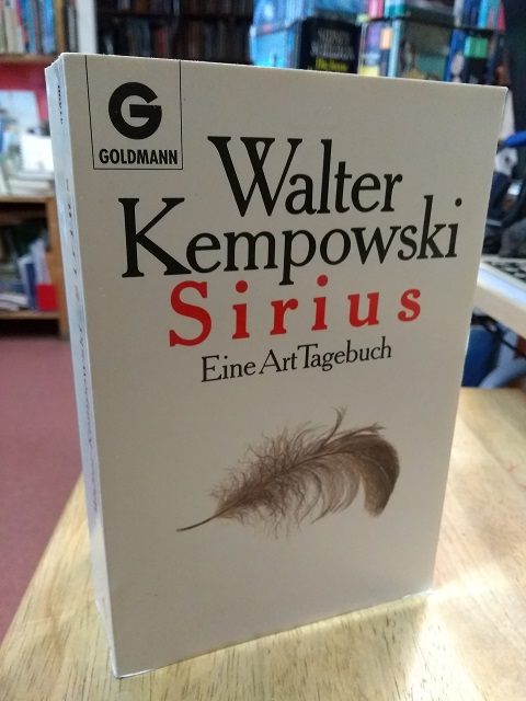 Sirius. Eine Art Tagebuch. - Kempowski, Walter,