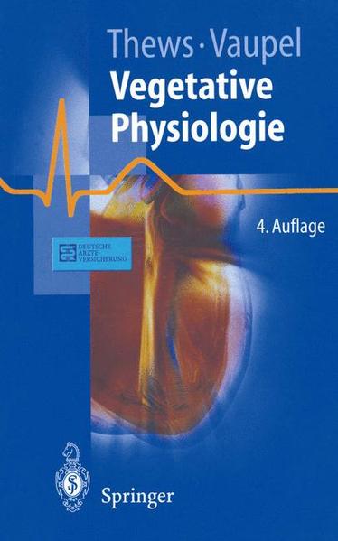 Vegetative Physiologie (Springer-Lehrbuch) - Thews, Gerhard und Peter Vaupel