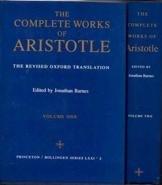 THE COMPLETE WORKS OF ARISTOTLE. ARISTOTELES. [ ] [Hardcover]