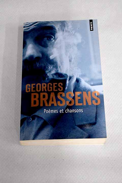 Poemes et chansons - Brassens, Georges