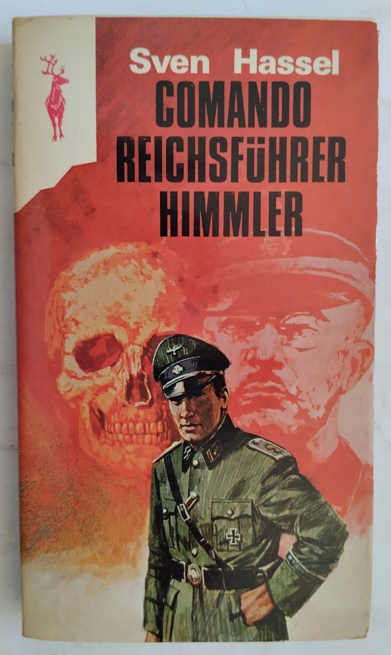 Comando Reichsführer Himmler - Sven Hassel