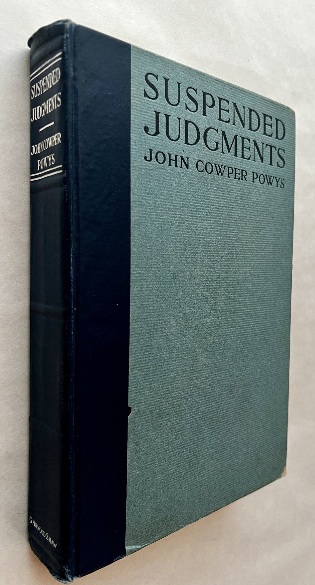 Suspended Judgments Essays On Books and Sensations - Powys, John Cowper