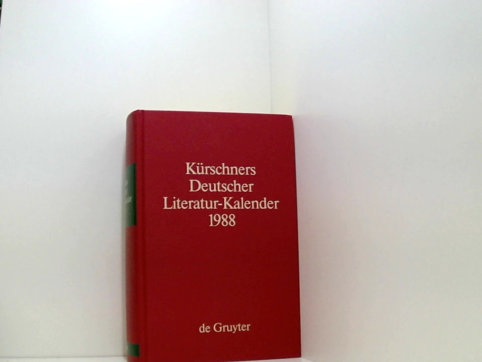 Kürschners Deutscher Literatur-Kalender 1988: 60. Jahrgang (KURSCHNERS DEUTSCHER LITERATUR-KALENDER) - Schuder, Werner