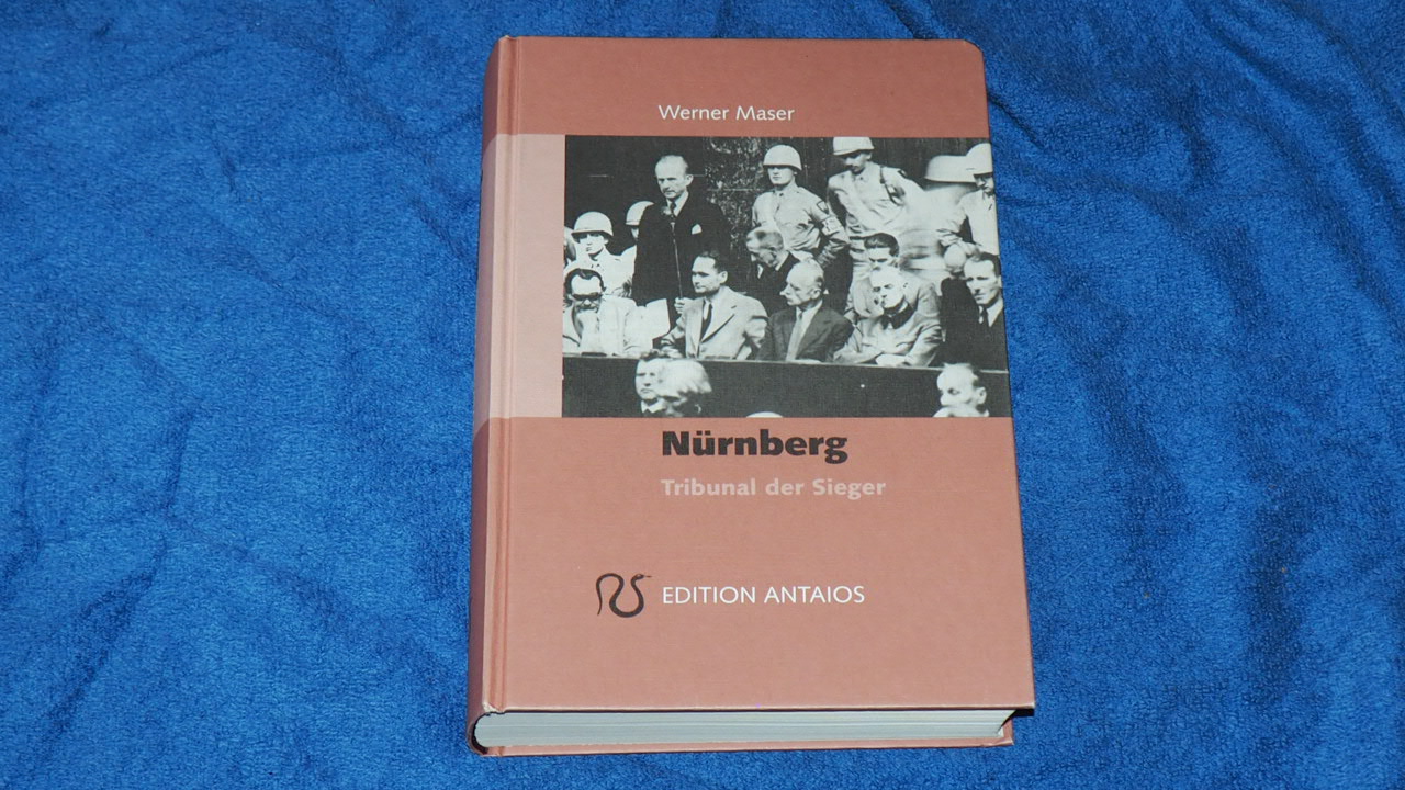 Nürnberg : Tribunal der Sieger. - Maser, Werner,i1922-2007