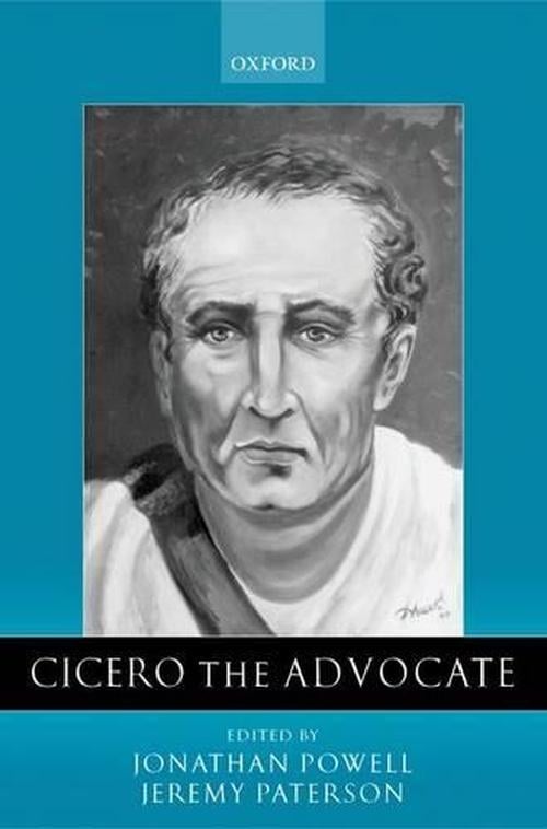 Cicero the Advocate (Hardcover) - Jonathan Powell