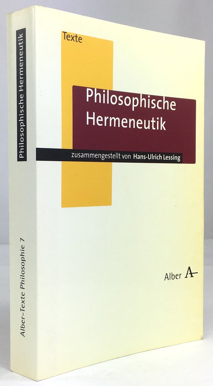 Philosophische Hermeneutik. - Lessing, Hans-Ulrich (Hrsg.)