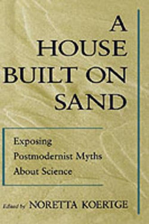 A House Built on Sand (Hardcover) - Noretta Koertge