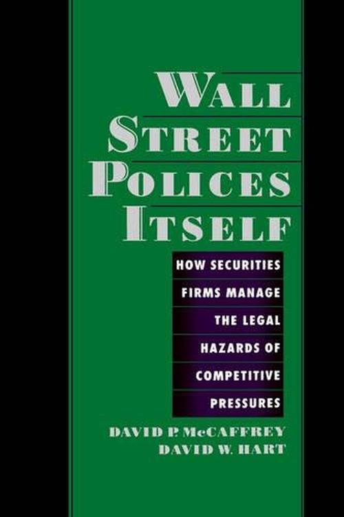 Wall Street Polices Itself (Hardcover) - David P. McCaffrey