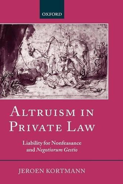 Altruism in Private Law (Hardcover) - Jeroen Kortmann