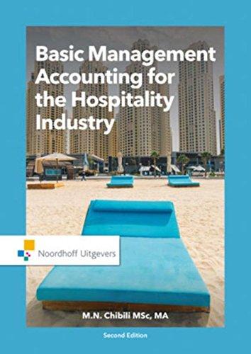 Basic Management Accounting for the Hospitality Industry - Chibili, Michael