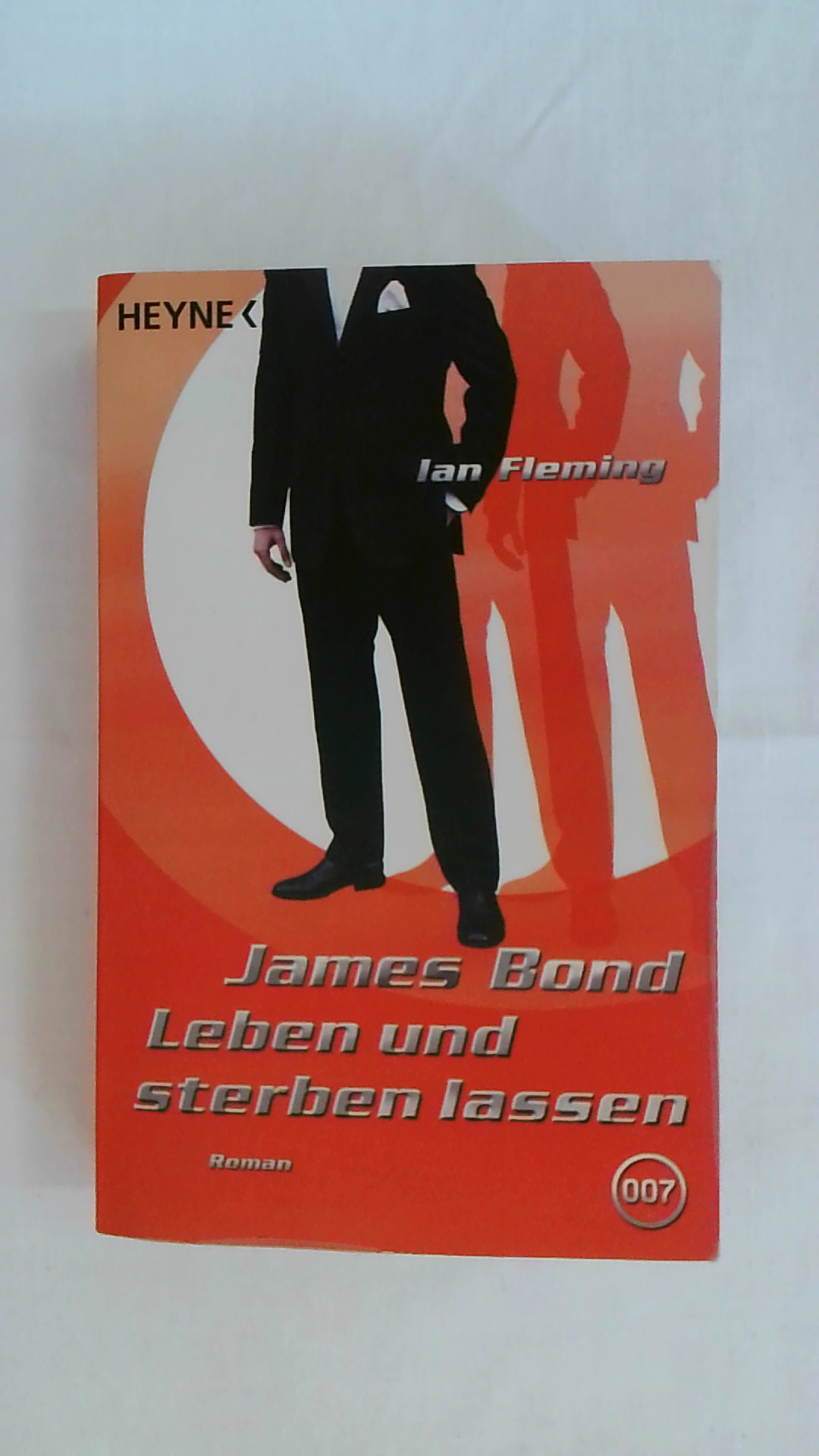 JAMES BOND, LEBEN UND STERBEN LASSEN. - Fleming, Ian