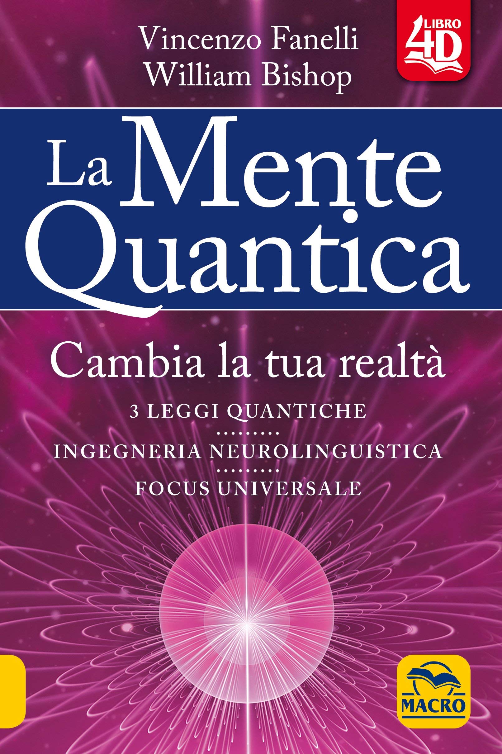 Abebooks La mente quantica. Cambia la tua realtà