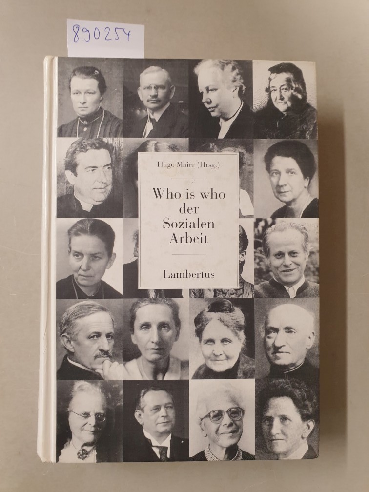 Who is who der sozialen Arbeit : - Maier, Hugo (Herausgeber)