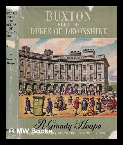 Buxton under the dukes of Devonshire by Heape, Robert Grundy (1874 ...