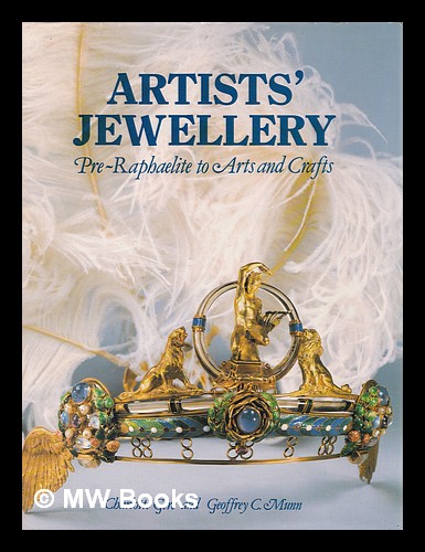 Artists' jewellery : Pre-Raphaelite to arts and crafts Artists' jewellery : Pre-Raphaelite to arts and crafts