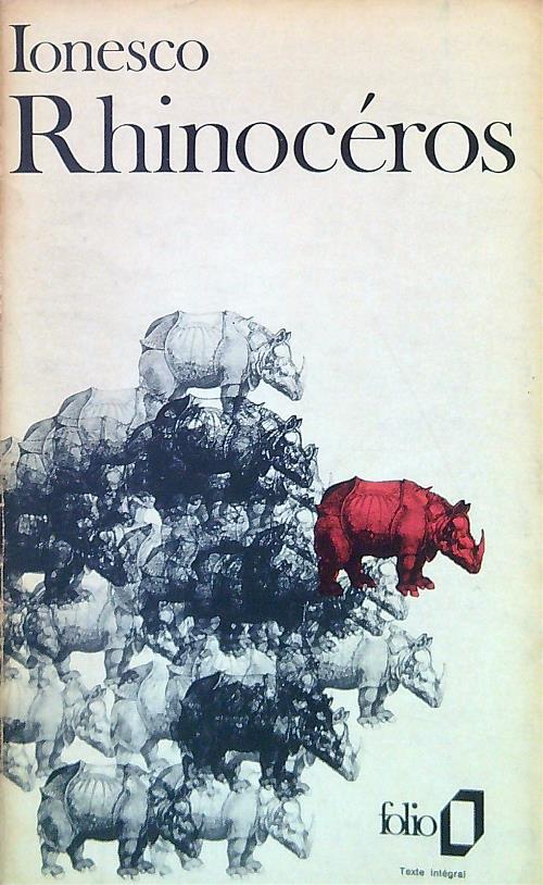 Rhinoceros - Ionesco, Eugene