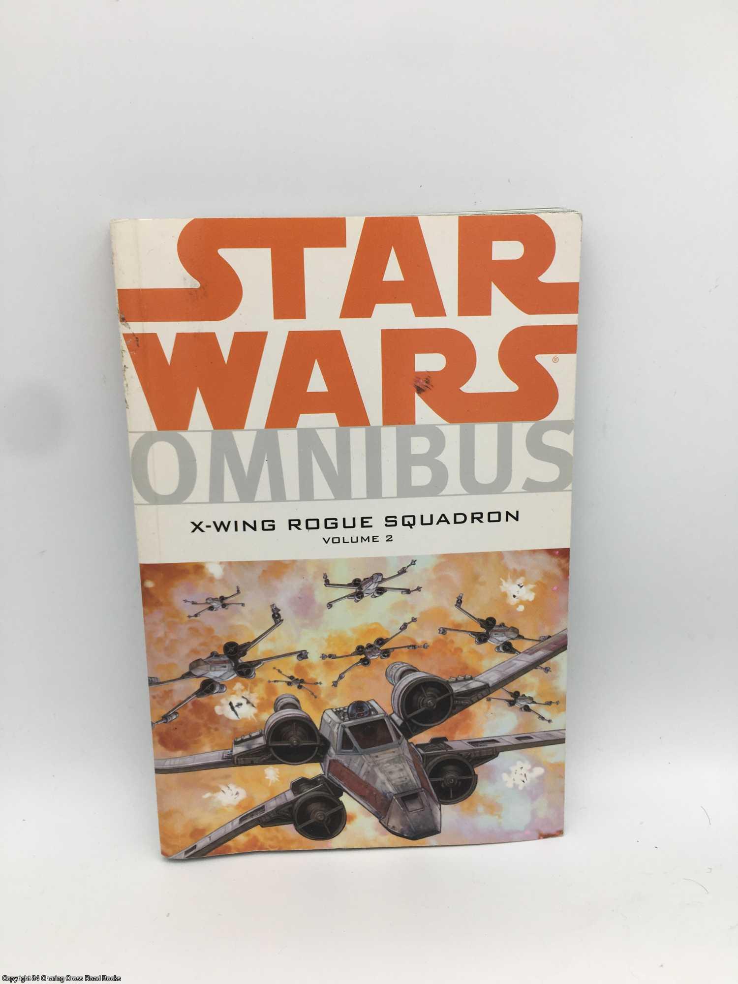 Star Wars Omnibus: X-Wing Rogue Squadron, Vol. 2 - Stackpole, Michael, et al