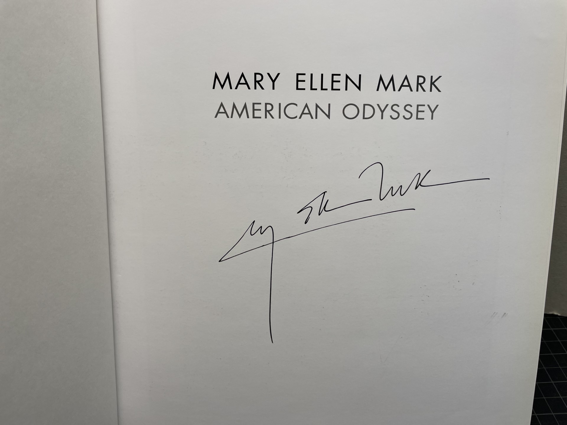 MARY ELLEN MARK : An American Odyssey 1963-1999 ( signed