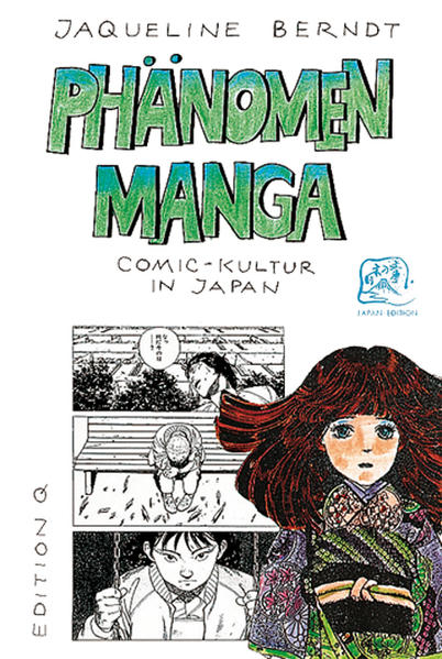 Phänomen Manga: Comic-Kultur in Japan - Jaqueline, Berndt
