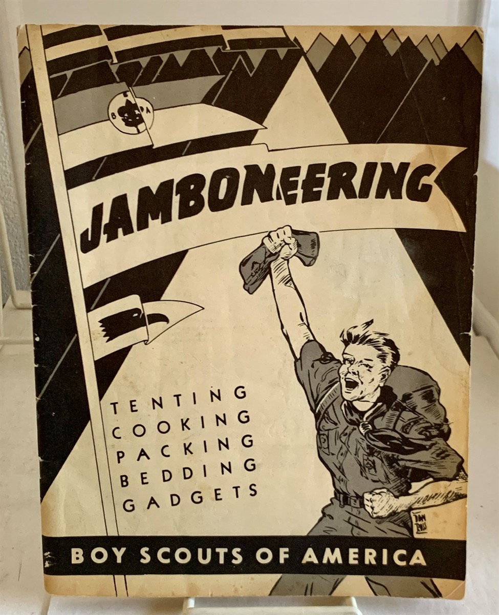 Jamboneering (Tenting, Cooking, Packing, Bedding, Gadgets) (Cat. No. 3698) Boy Scouts Of America [Very Good] [Softcover]