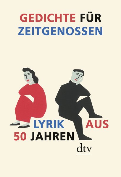 Gedichte für Zeitgenossen Lyrik aus 50 Jahren - Berner, Rotraut Susanne und Anton G. Leitner