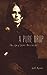 A Pure Drop: The Life of Jeff Buckley - Apter, Jeff