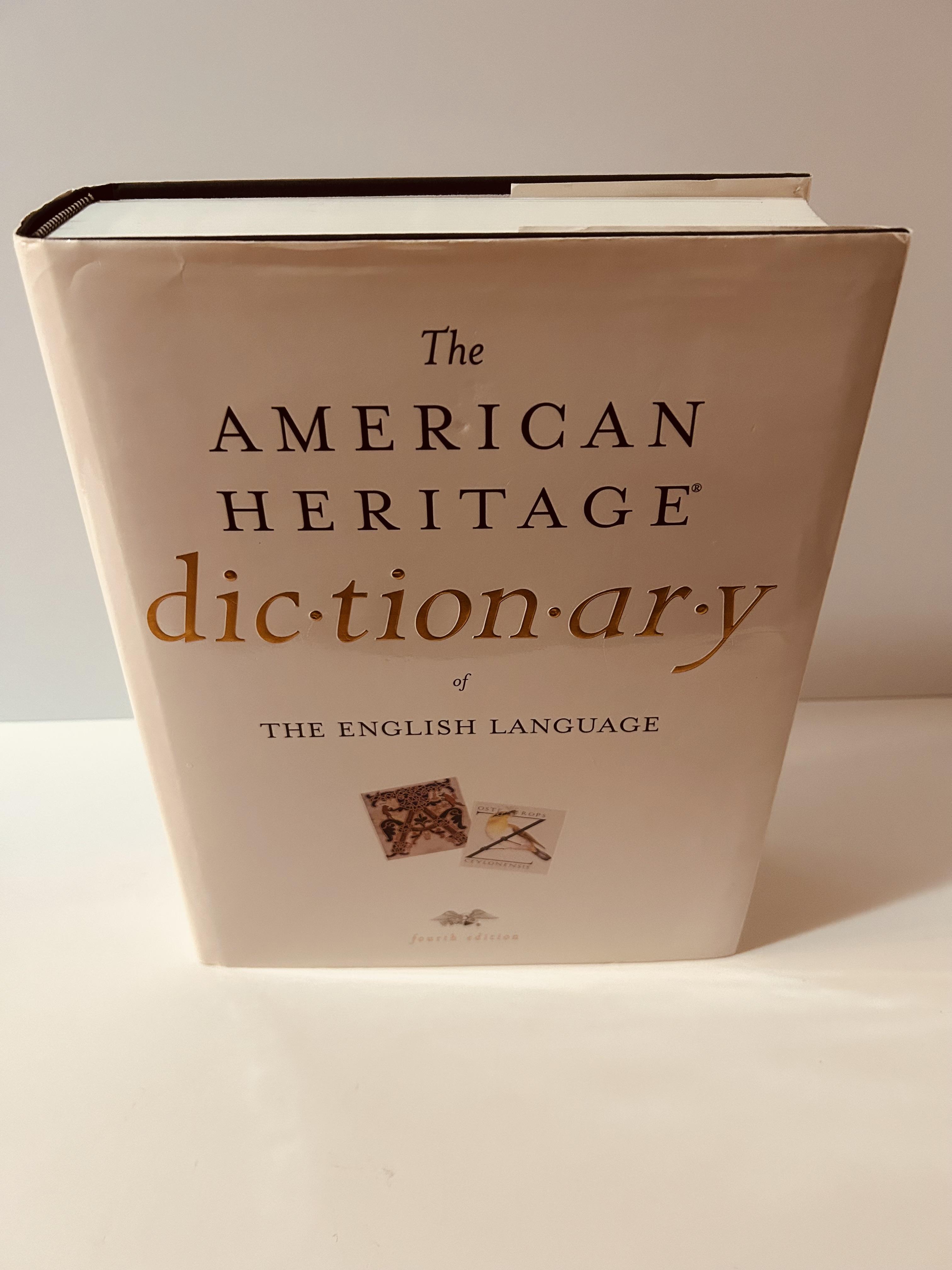 The American Heritage Dictionary of the The American Heritage Dictionary of the
