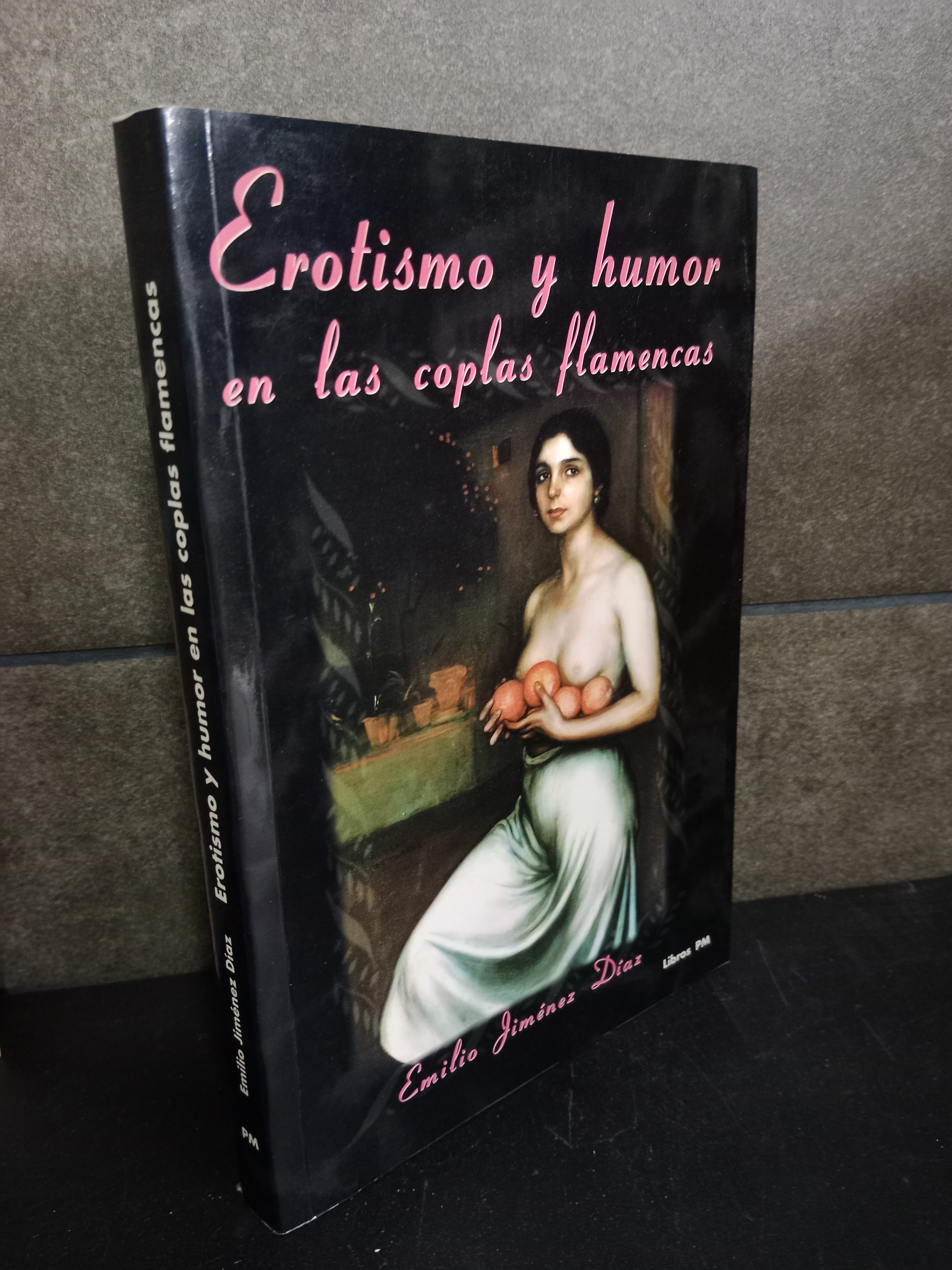 Erotismo y humor en las coplas flamencas (Flamenco). Emilio Jiménez Díaz. - Jiménez Díaz, Emilio