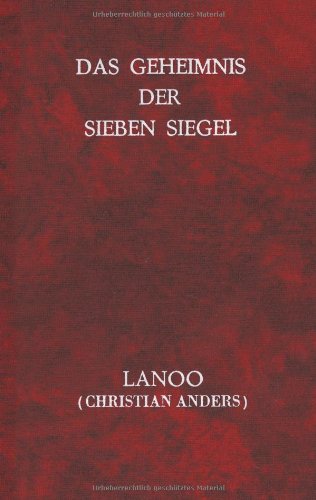 Das Geheimnis der sieben Siegel (Book on Demand) Lanoo (Christian Anders) - Anders, Christian