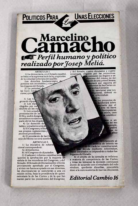 Marcelino Camacho - Melia, Josep