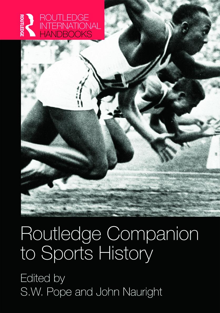 Routledge Companion to Sports History - Steven, W. Pope