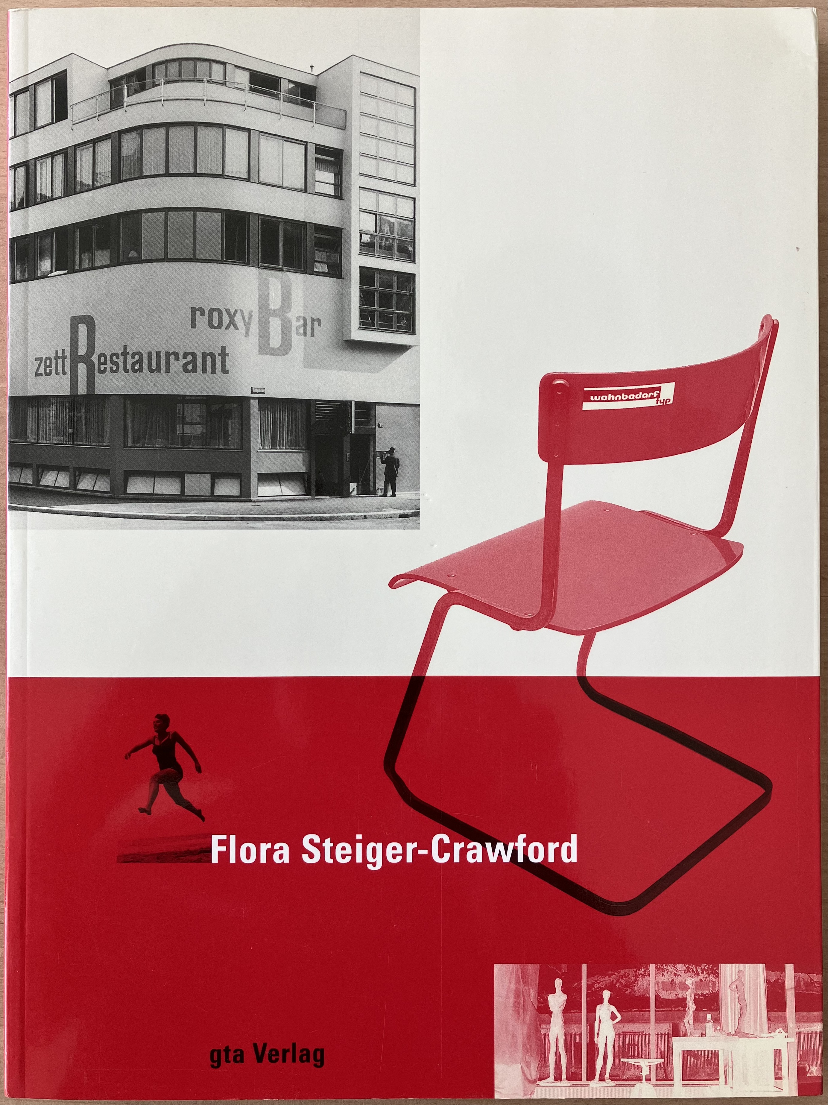 Flora Steiger-Crawford 1899-1991 - Glanzmann, Jutta; Steiger-Crawford, Flora; Lang Jakob, Evelyne; Rüegg, Arthur; Müller, Franz; Steiger, Peter