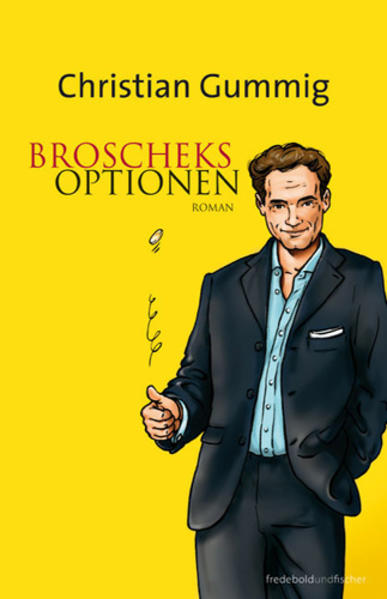 Broscheks Optionen - Gummig, Christian