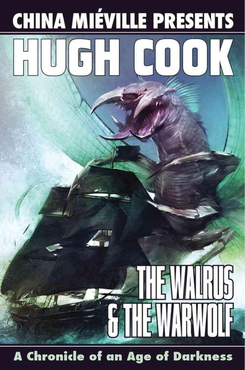 The Walrus & the Warwolf (Paperback) - Hugh Cook