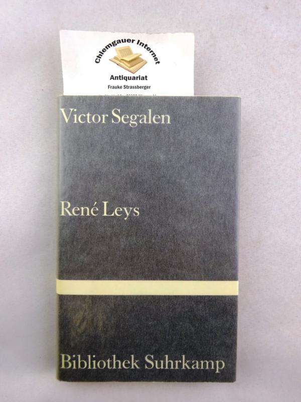 René Leys : Roman. Bibliothek Suhrkamp Band 783. - Segalen, Victor