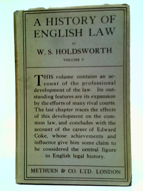 A History Of English Law: Vol. V - W. S. Holdsworth