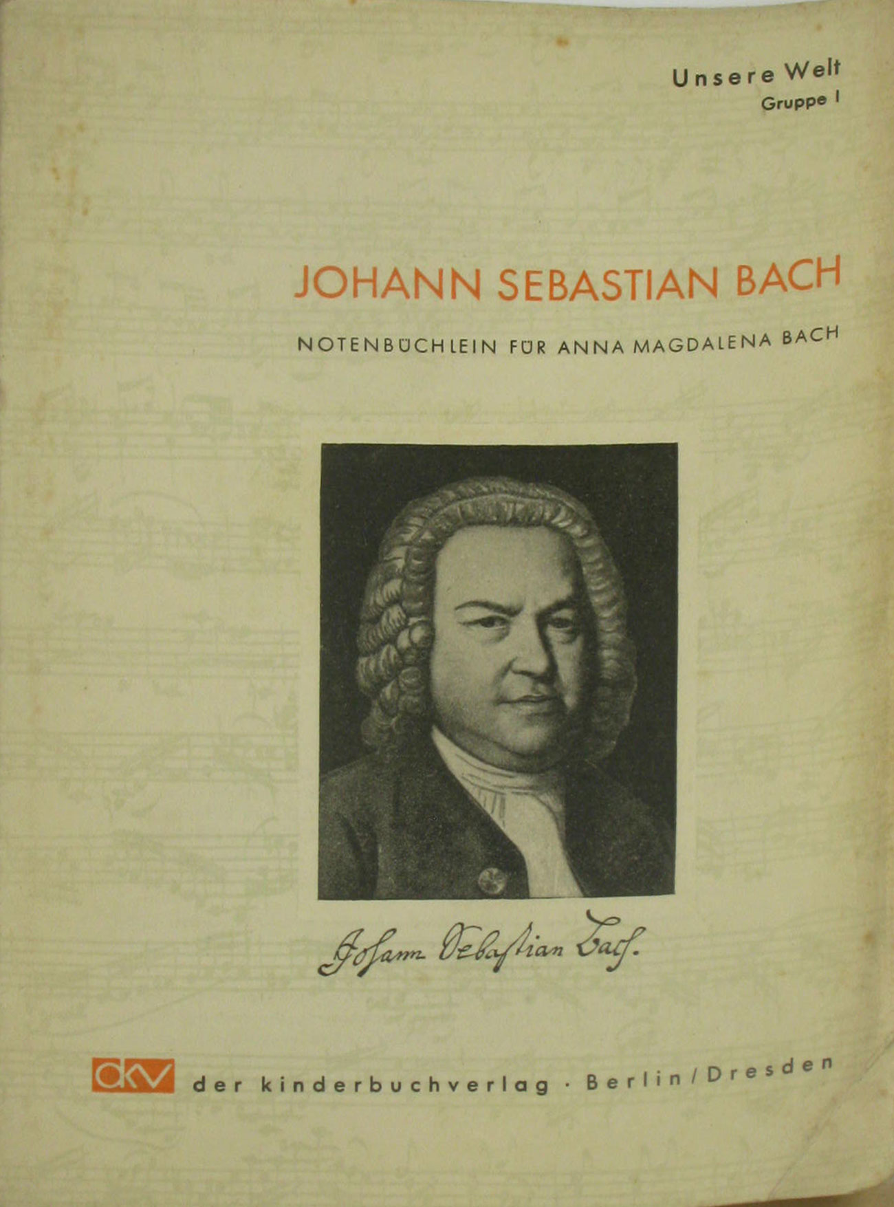 Johann Sebastian Bach. Notenbüchlein für Anna Magdalena Bach. Auswahl