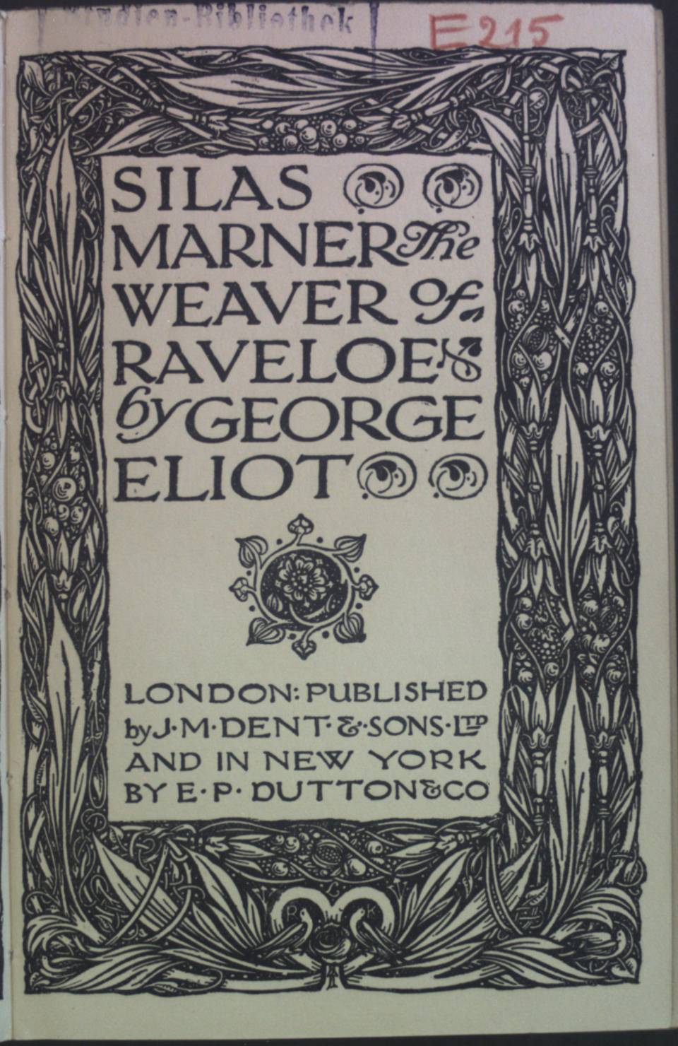 Silas Marner, the Weaver of Raveloe - Eliot, George