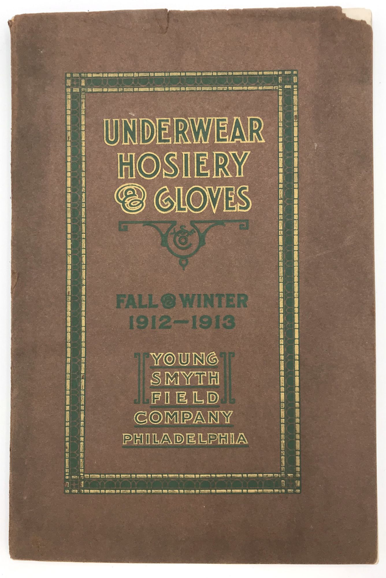 Catalogue of Fall and Winter Underwear, Hosiery and Gloves [ ]