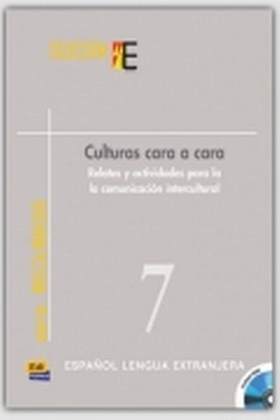 Colección E Serie Recursos. Culturas Cara a Cara: Relatos Y Actividades Para La Comunicación Intercultural - Raga Gimeno, Francisco