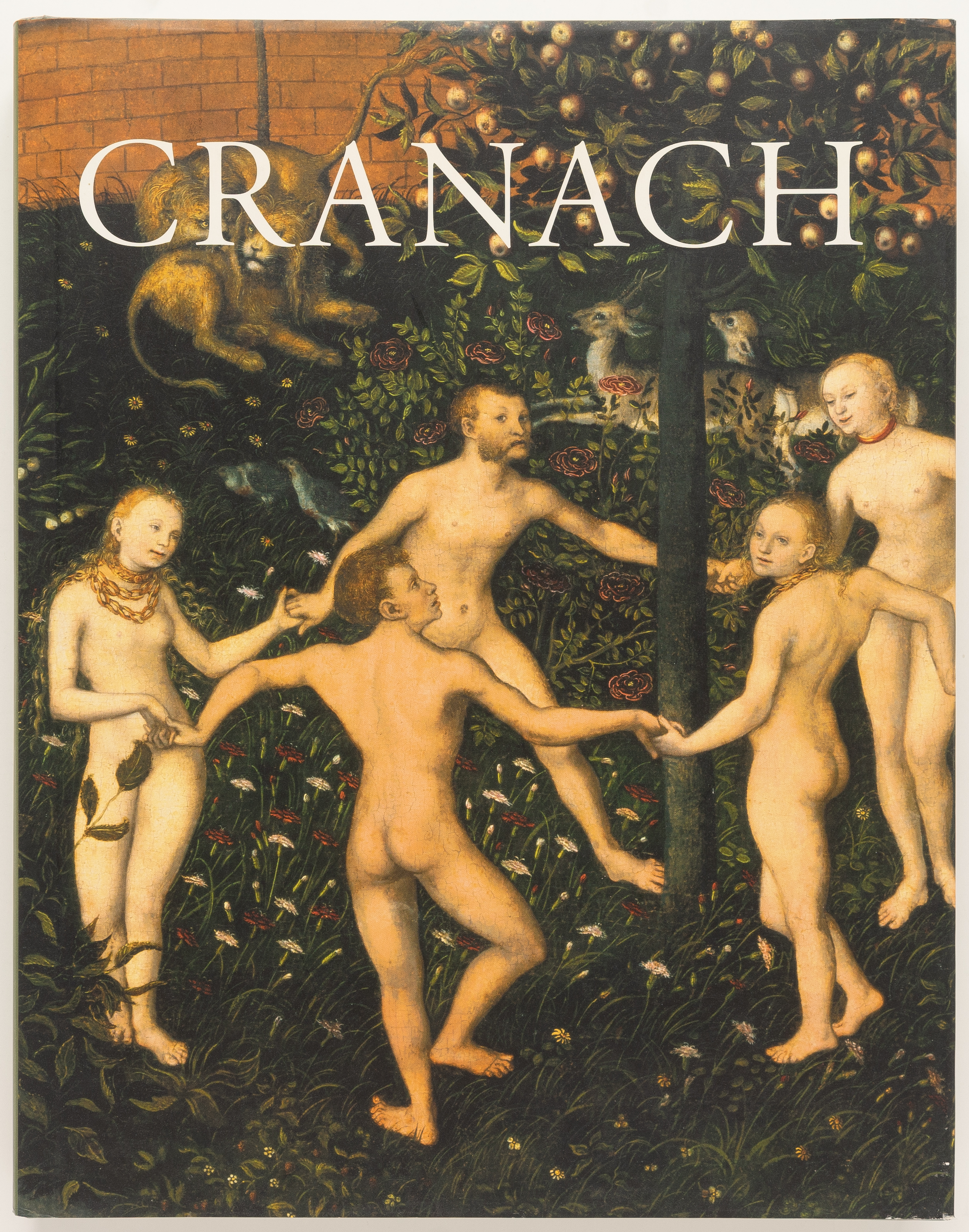 Cranach - Bodo Brinkmann, Gunnar Heydenreich, Mark Evans, Dieter Koepplin, Andreas Tacke, Werner Schade, Elke Anna Werner