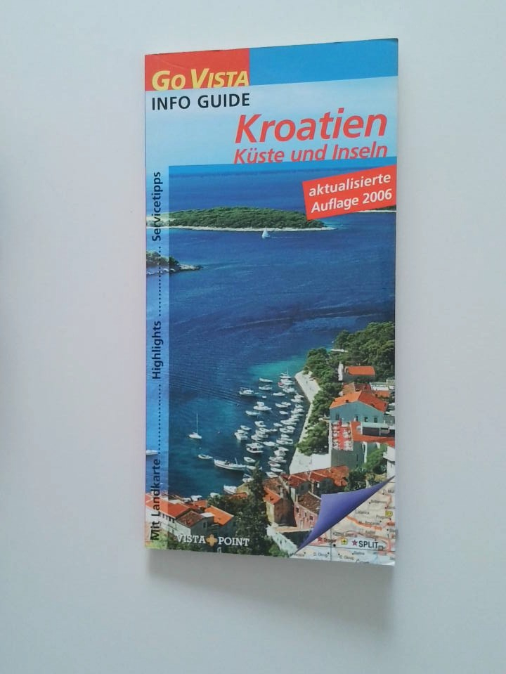 Kroatien [Küste und Inseln ; mit Landeskarte, Highlights, Servicetipps] - Marr-Bieger, Lore