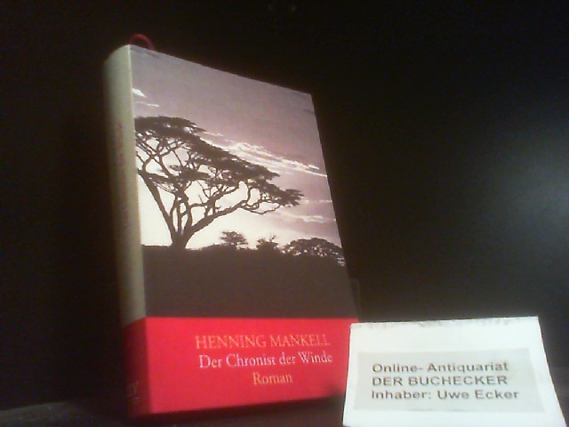 Der Chronist der Winde : Roman. Henning Mankell. Aus dem Schwed. von Verena Reichel / Große Autoren in allen Formaten - Mankell, Henning